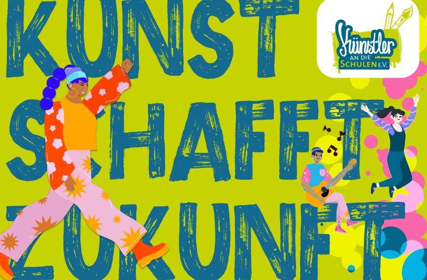 Förderprogramm Künstler an die Schulen